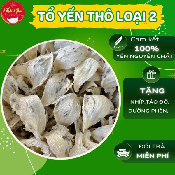 Tổ Yến Thô Loại 2